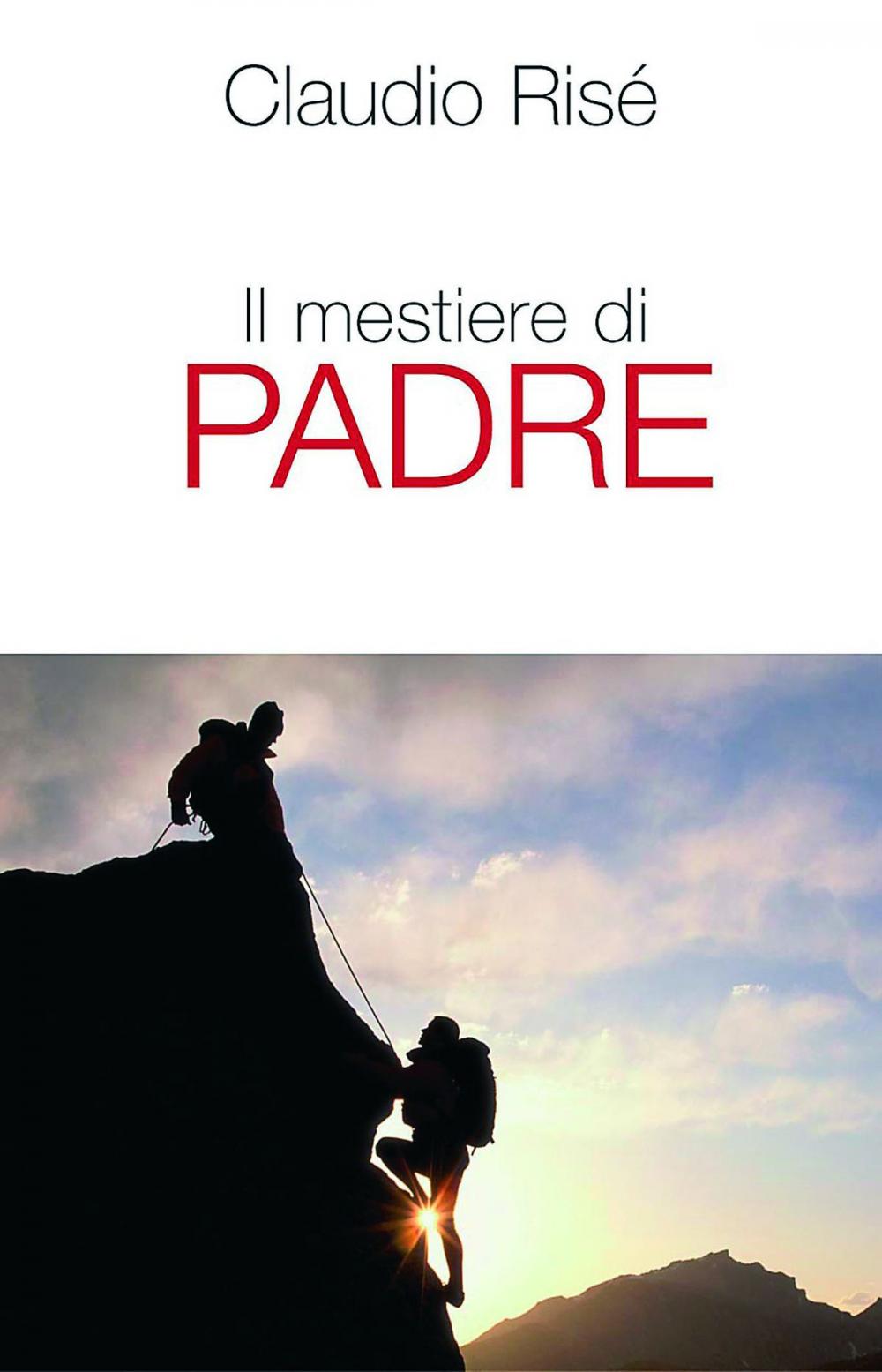 Big bigCover of Il mestiere di padre