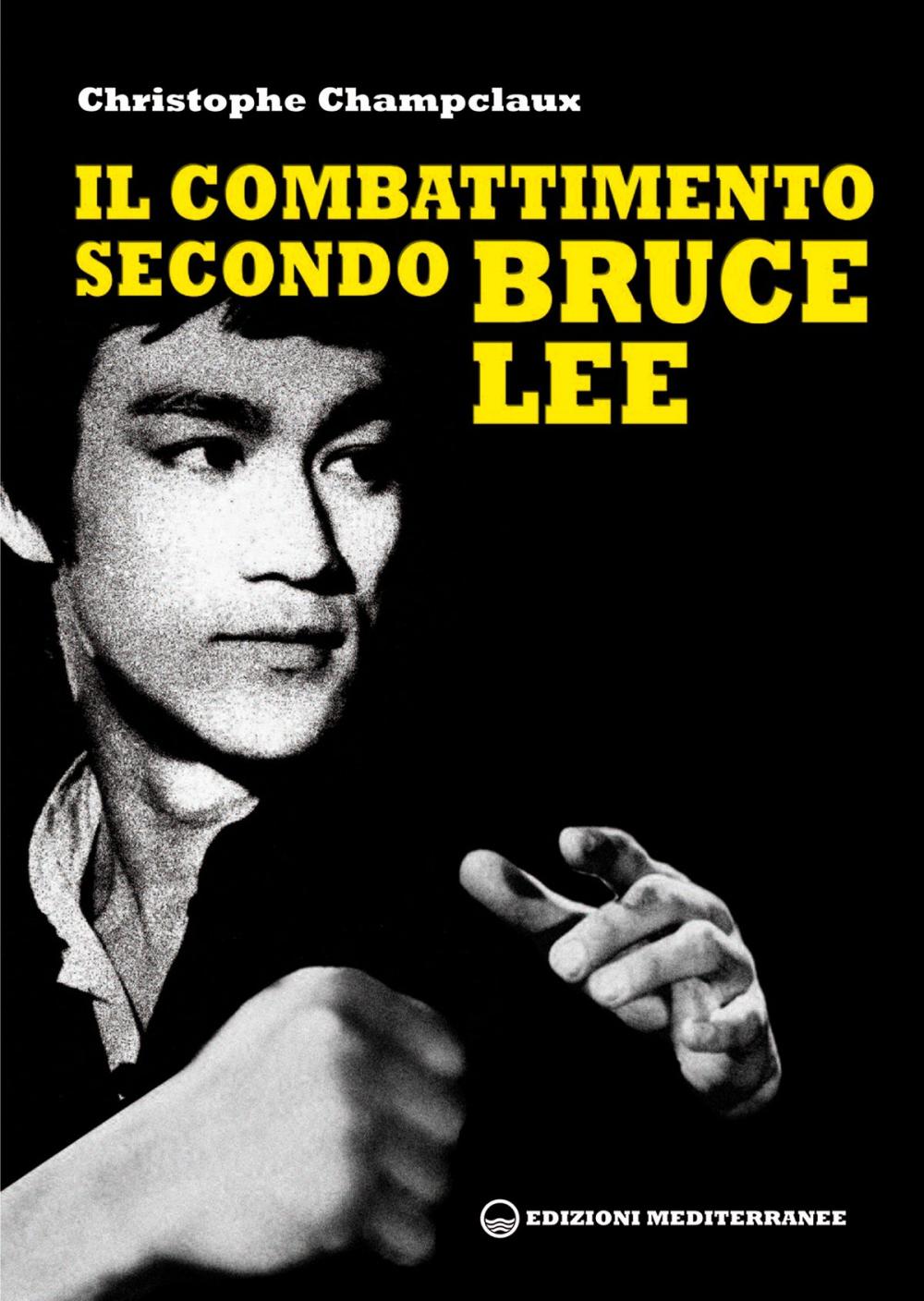 Big bigCover of Il combattimento secondo Bruce Lee