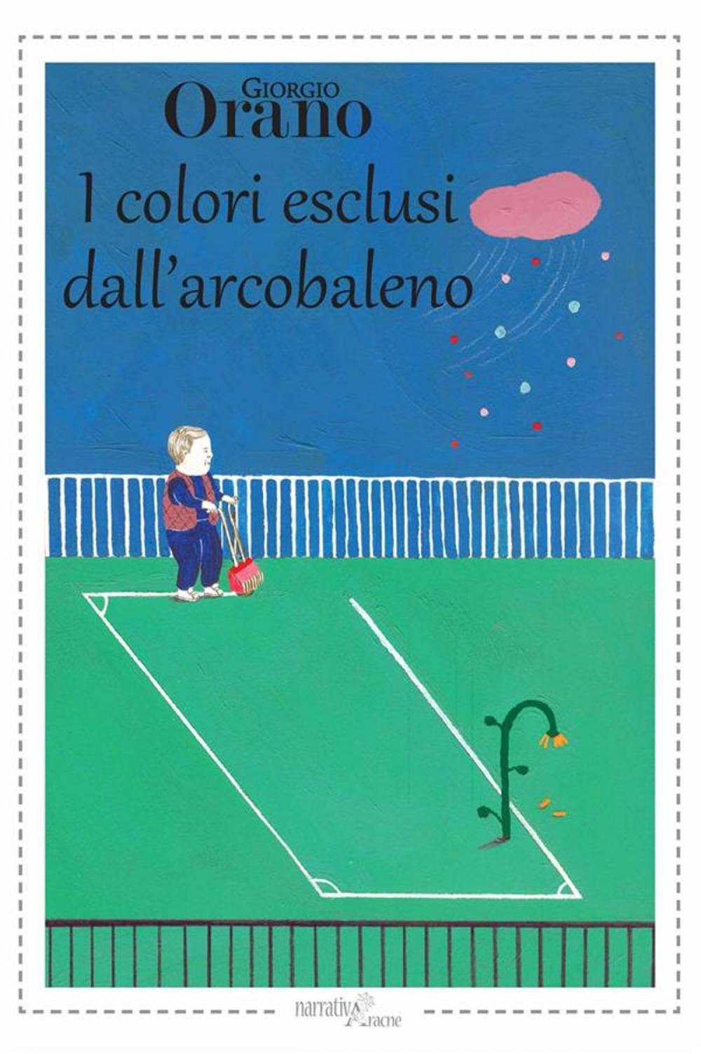 Big bigCover of I colori esclusi dall'arcobaleno