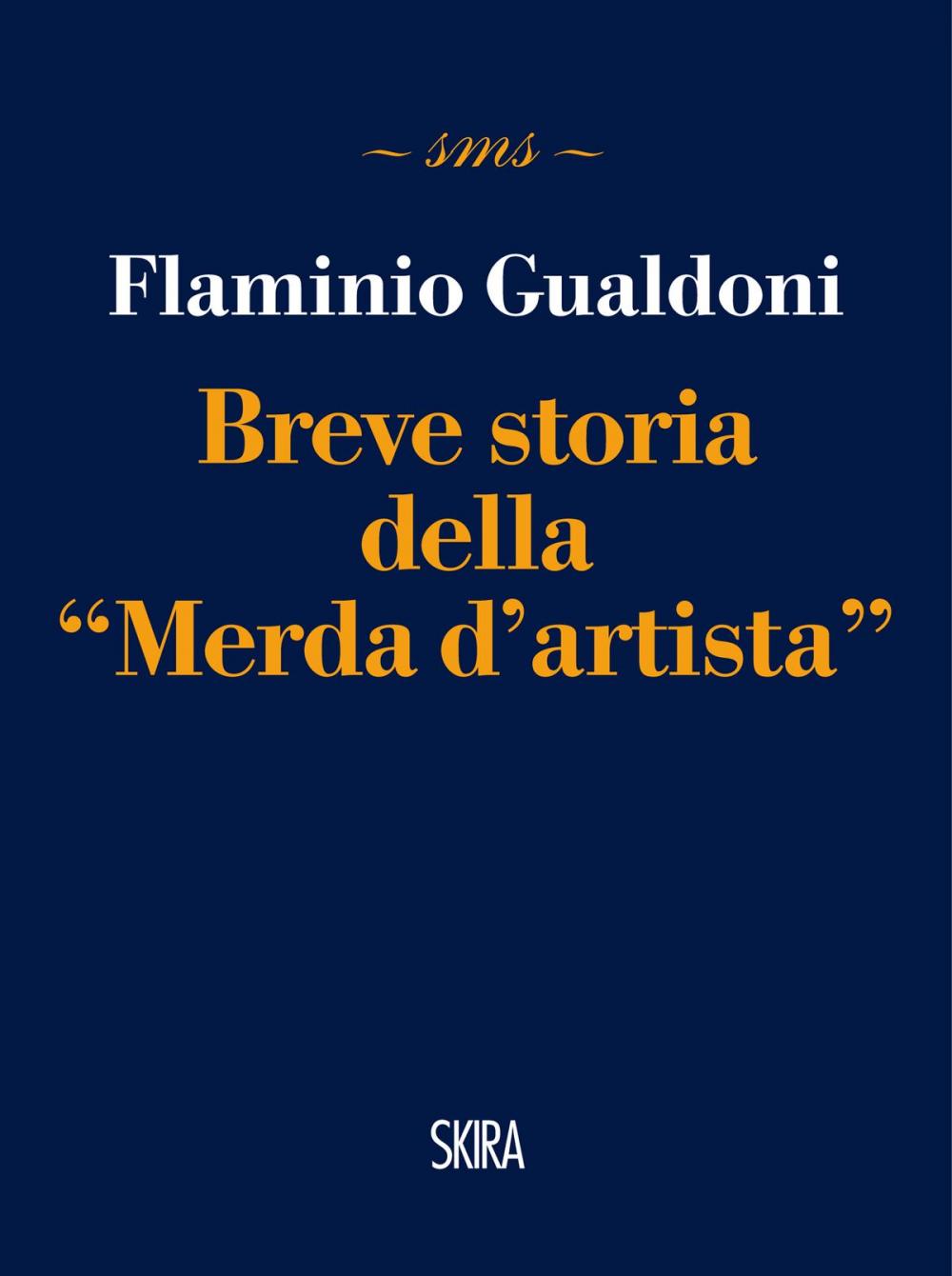 Big bigCover of Breve storia della “Merda d’artista”