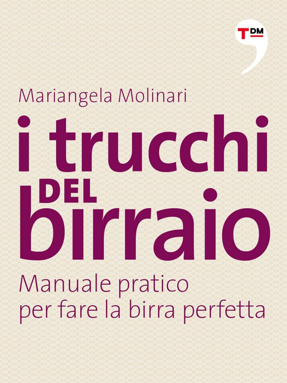 Big bigCover of I trucchi del birraio