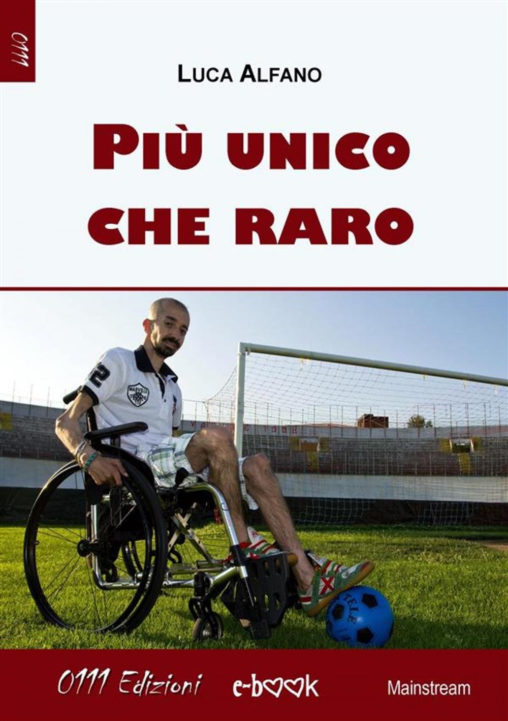 Big bigCover of Più unico che raro