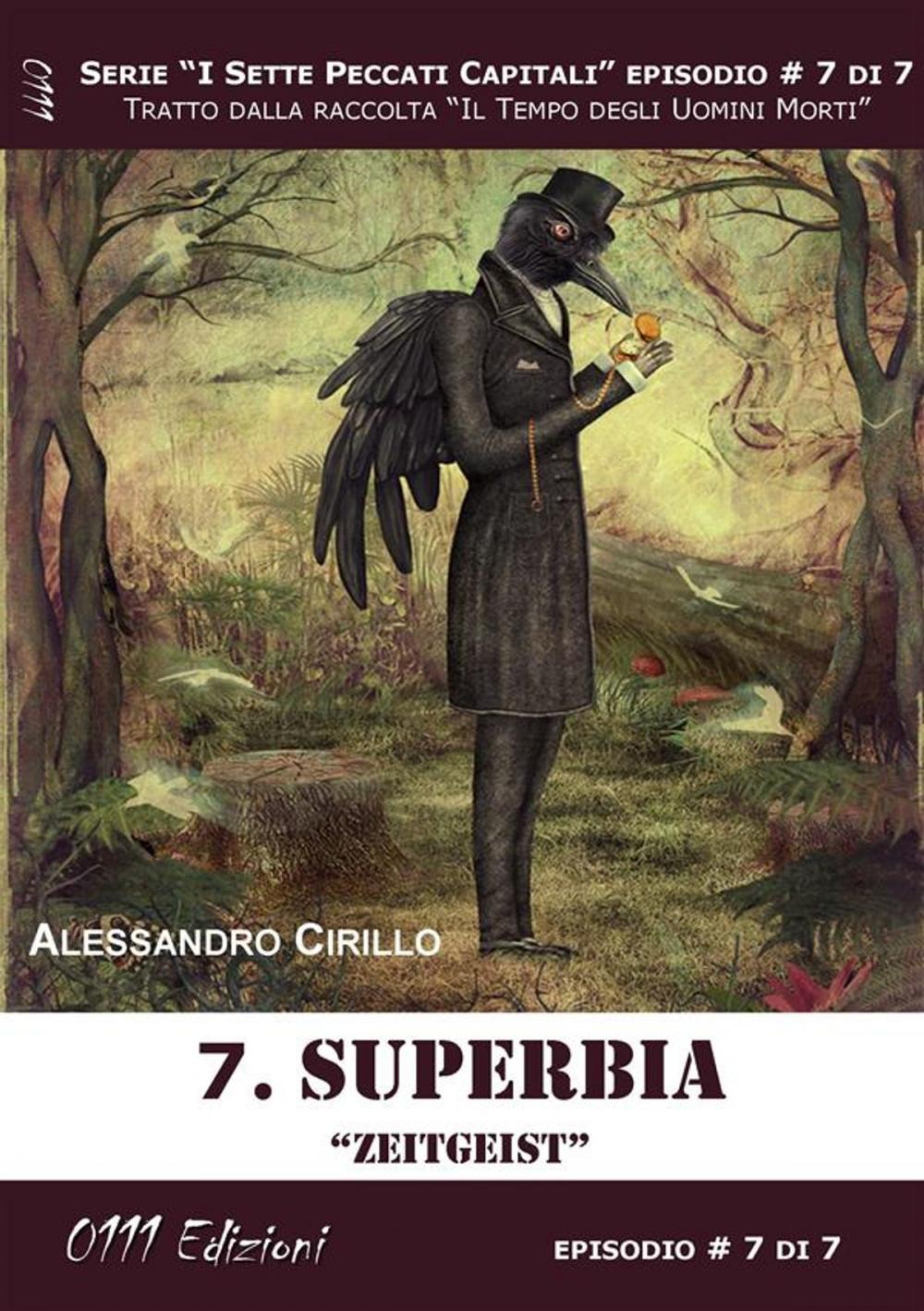 Big bigCover of Superbia. - Serie I Sette Peccati Capitali ep. 7