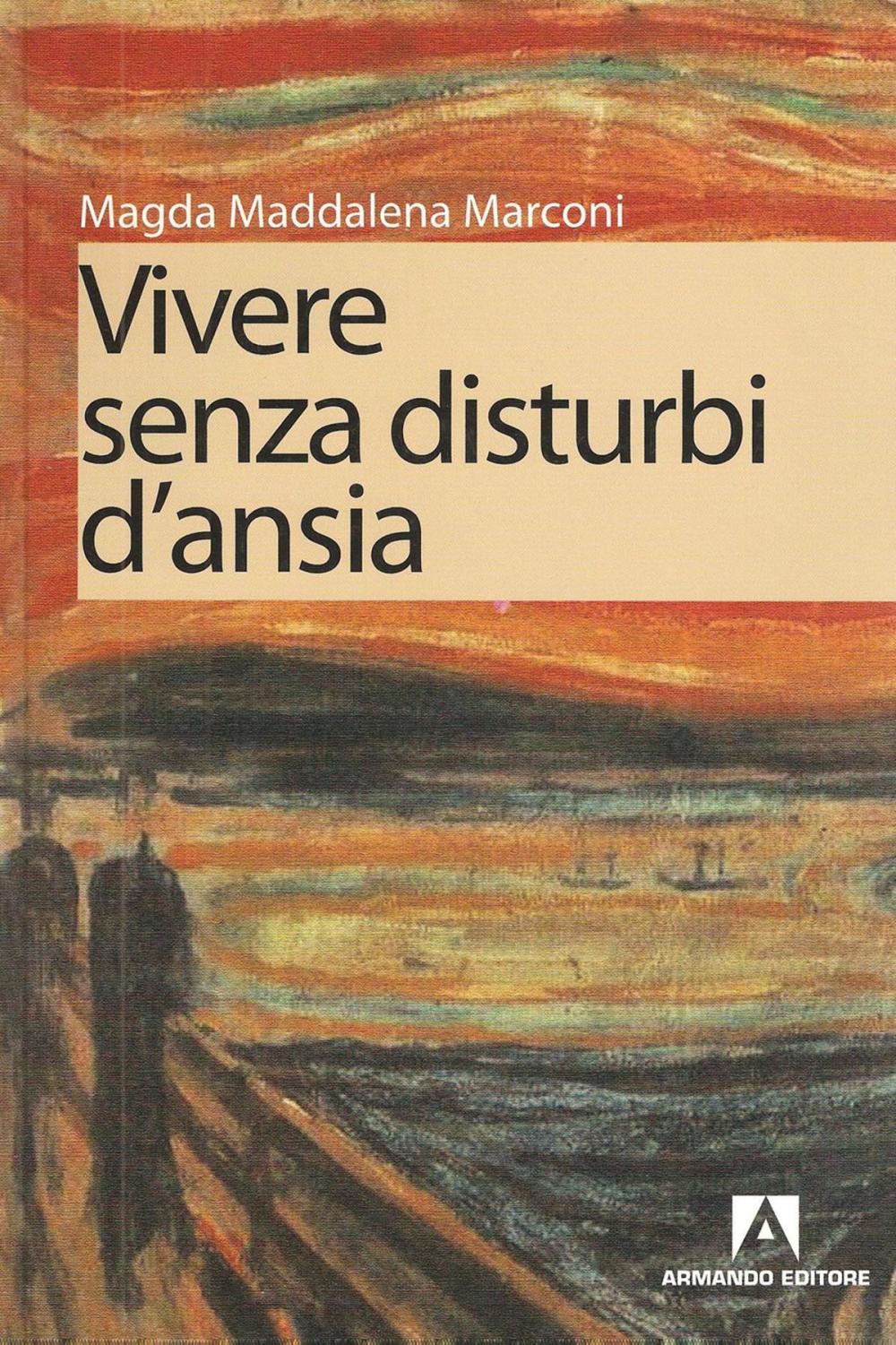 Big bigCover of Vivere senza disturbi d'ansia