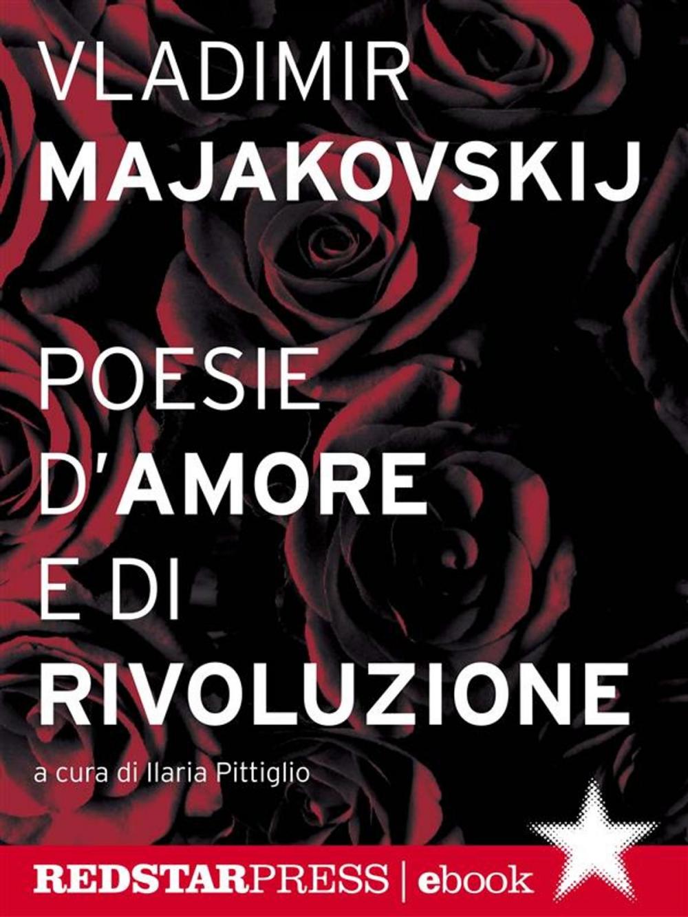 Big bigCover of Majakovskij. Poesie d’amore e di rivoluzione