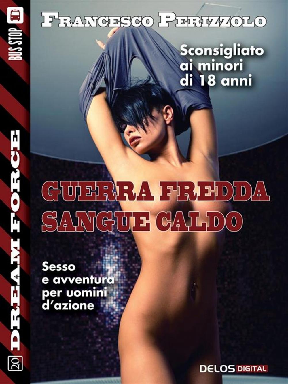 Big bigCover of Guerra fredda, sangue caldo