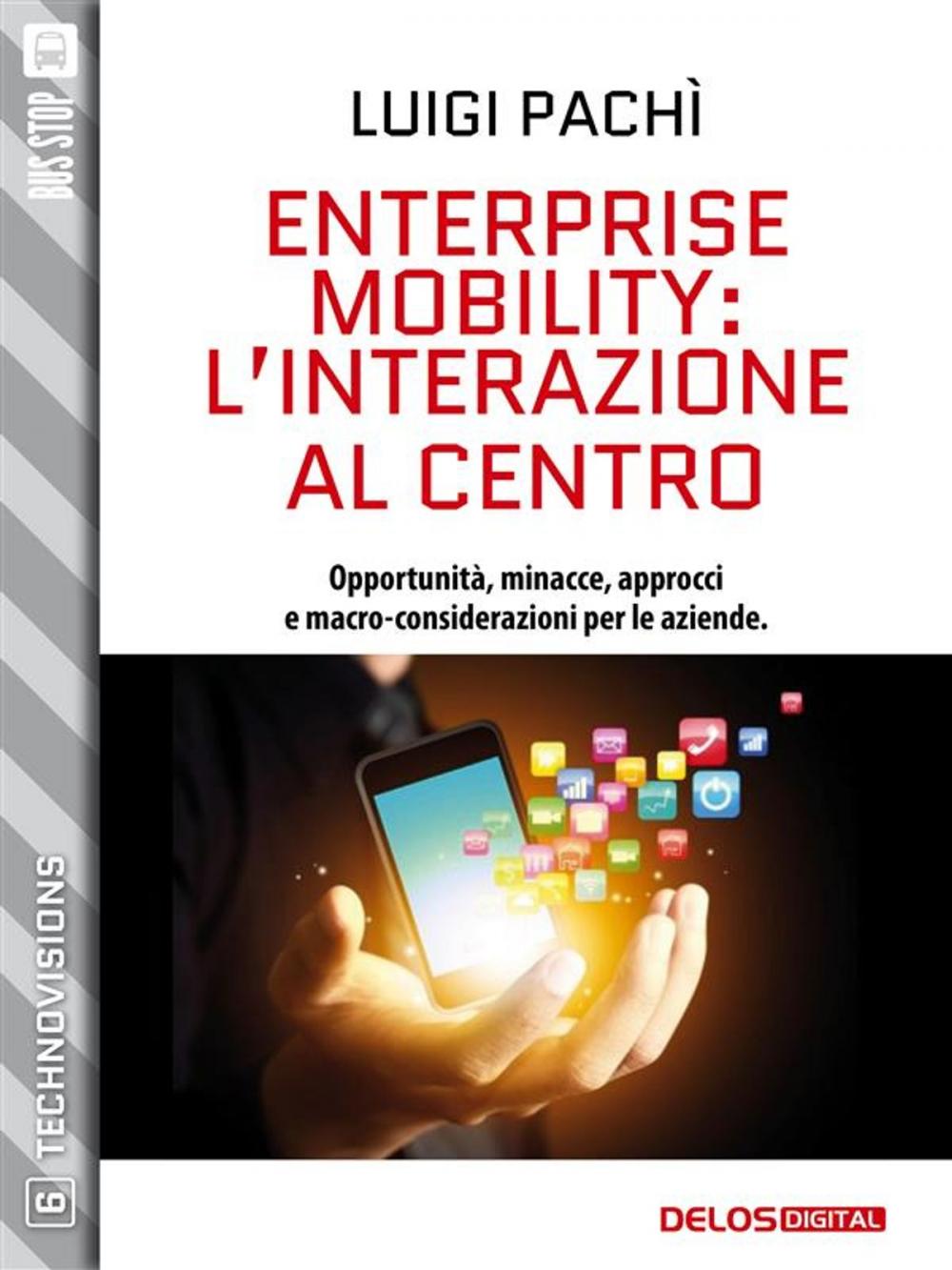 Big bigCover of Enterprise Mobility: l’interazione al centro