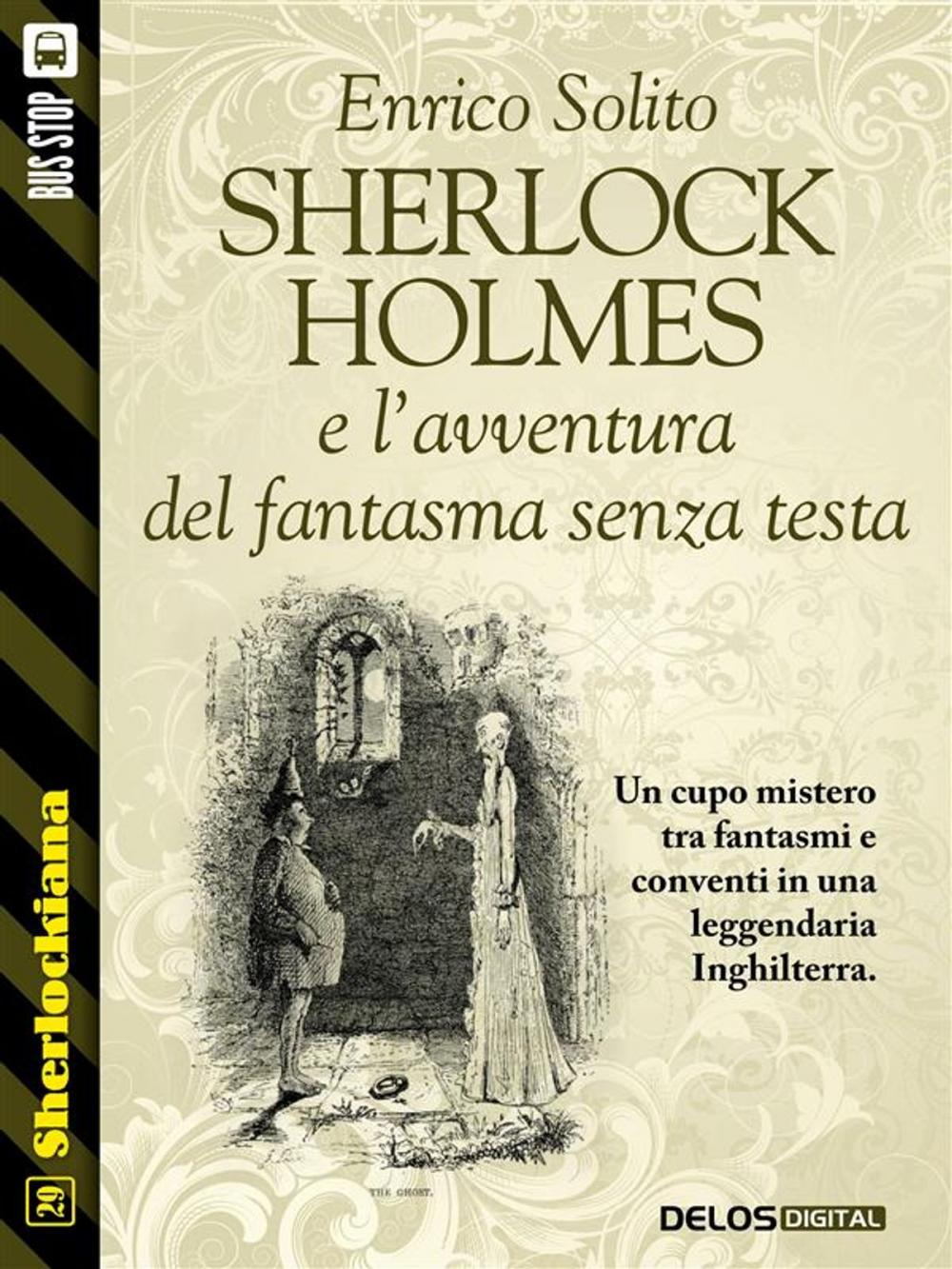 Big bigCover of Sherlock Holmes e l'avventura del fantasma senza testa