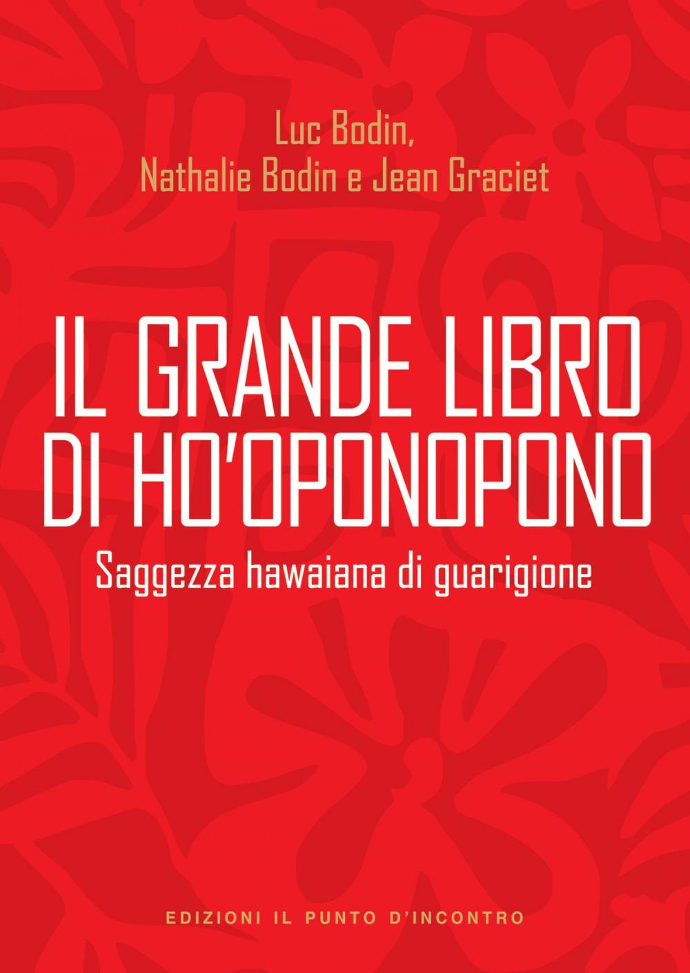 Big bigCover of Il grande libro di Ho'oponopono