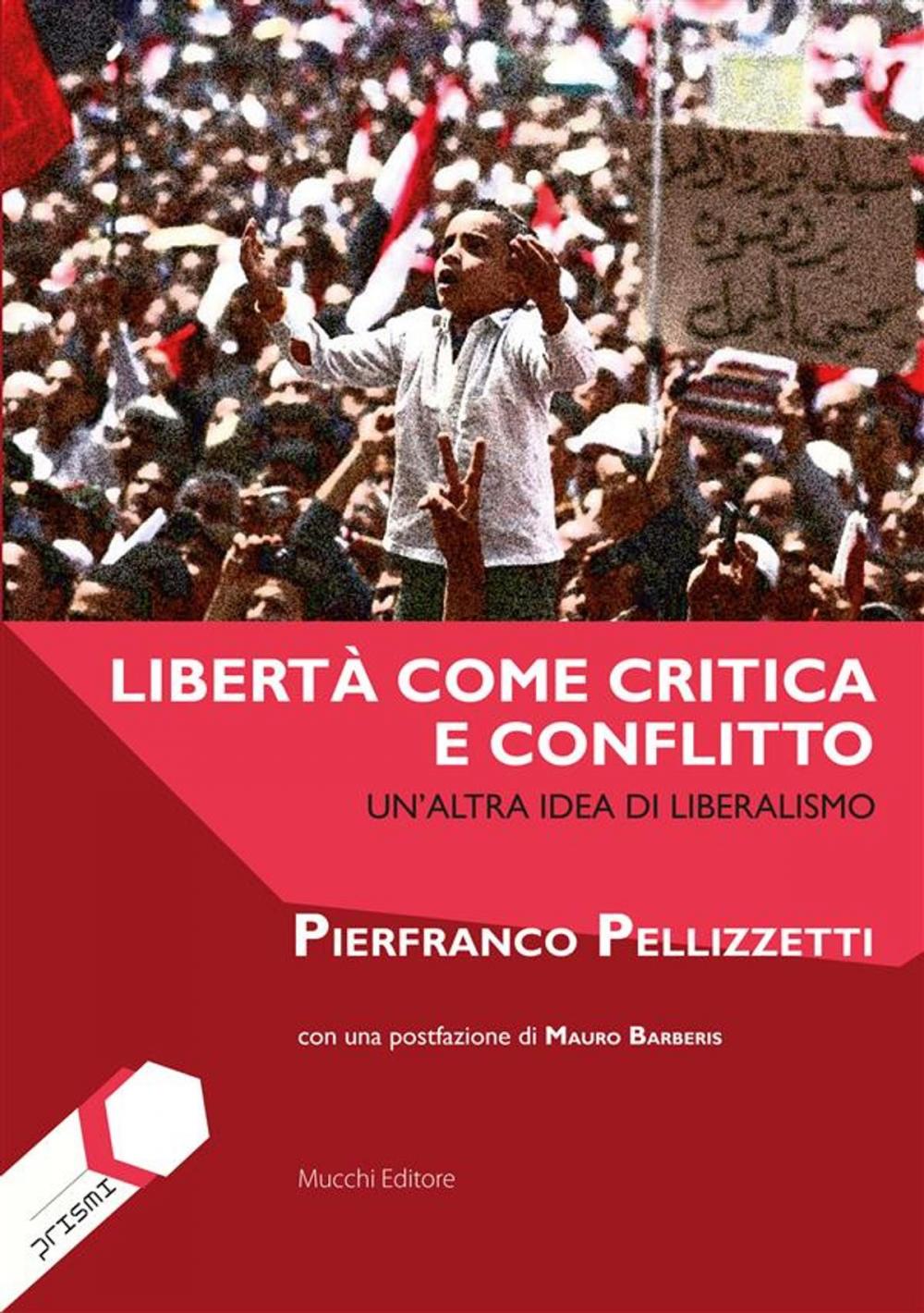 Big bigCover of Libertà come critica e conflitto