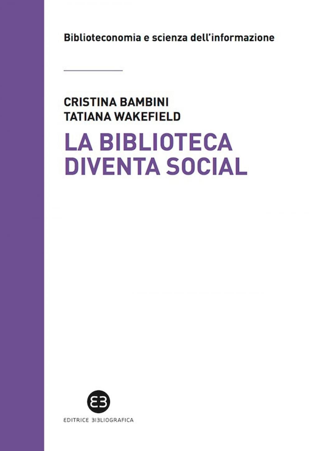 Big bigCover of La biblioteca diventa social