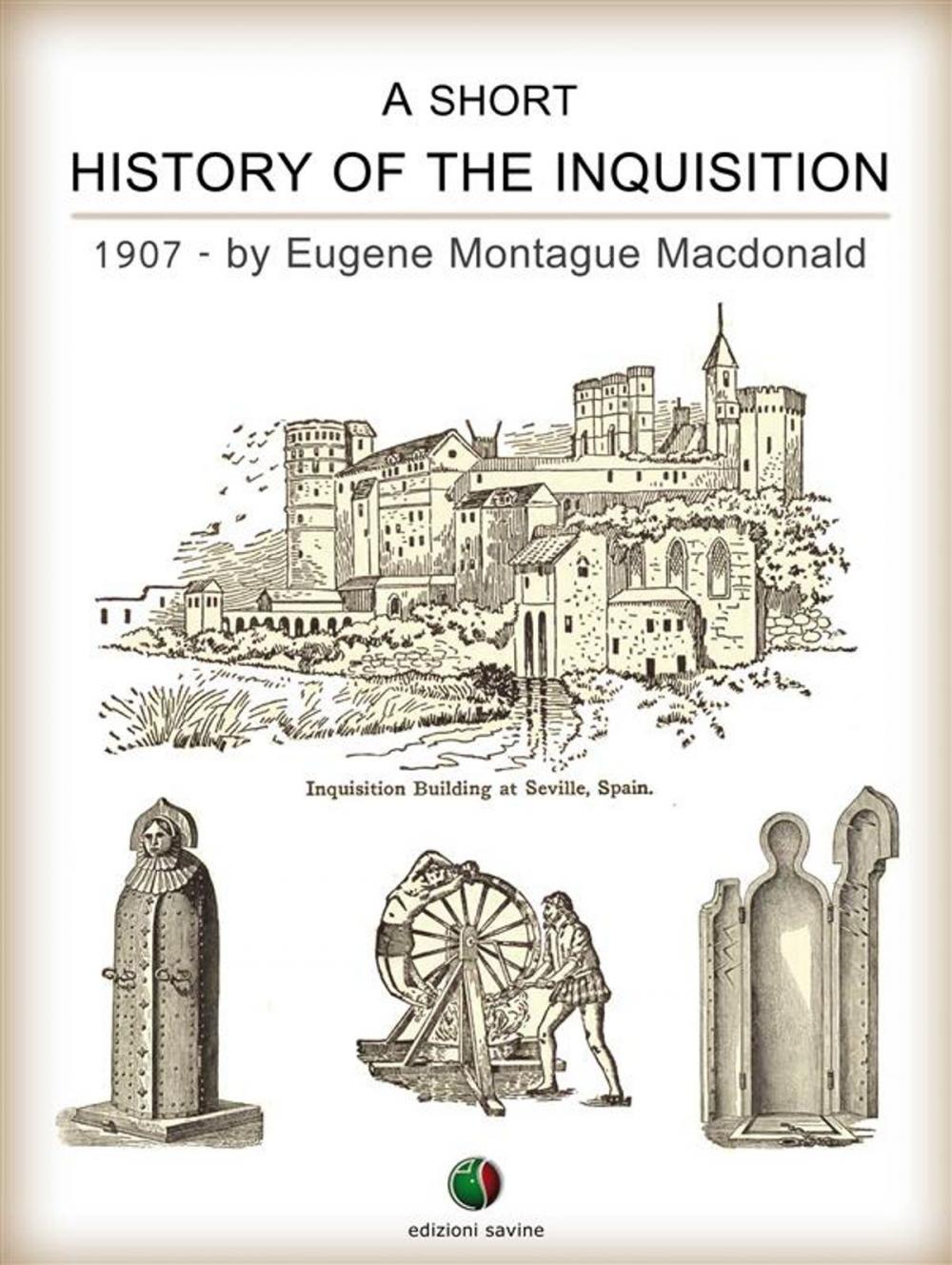 Big bigCover of A Short History of the Inquisition