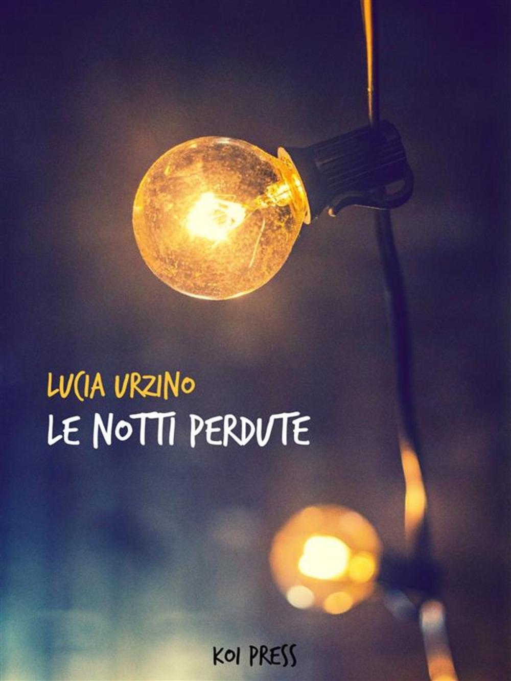 Big bigCover of Le notti perdute