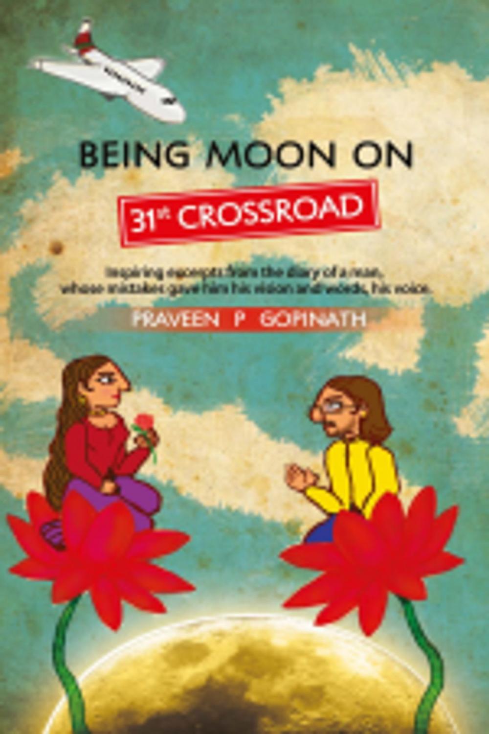 Big bigCover of Being Moon On 31ST Crossroad