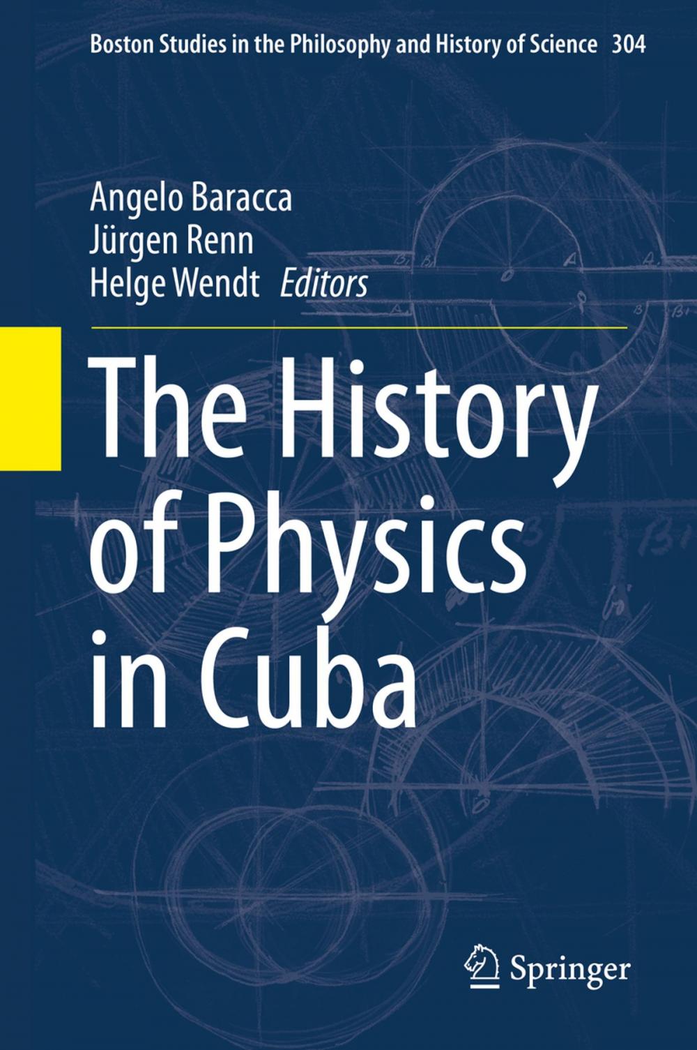 Big bigCover of The History of Physics in Cuba