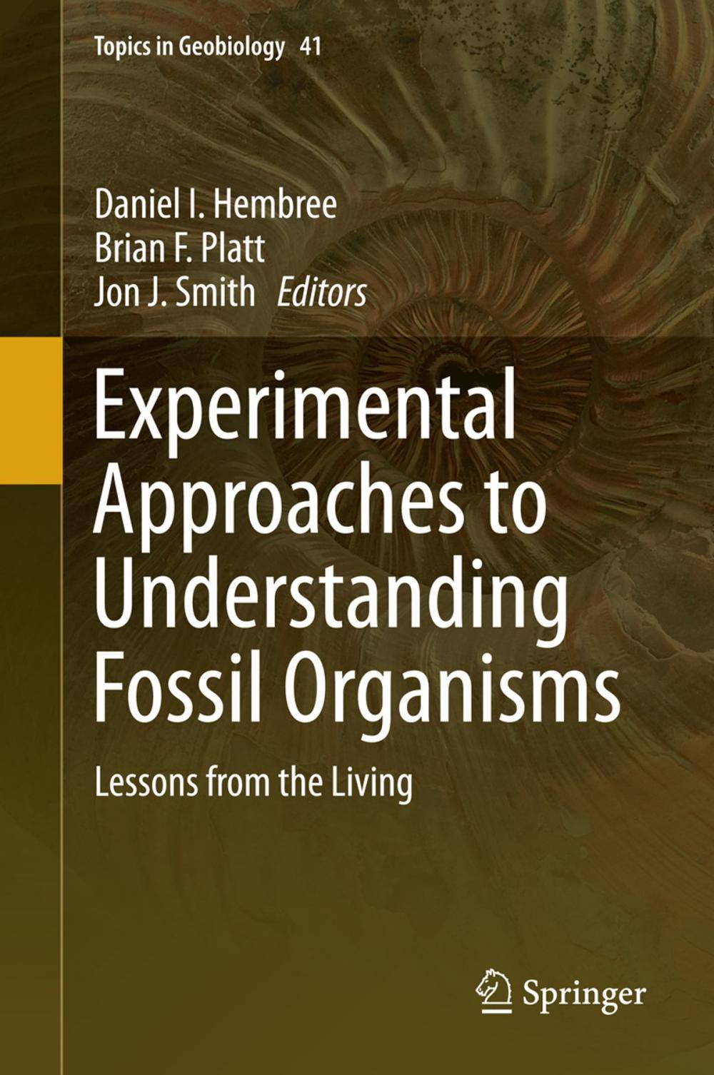 Big bigCover of Experimental Approaches to Understanding Fossil Organisms