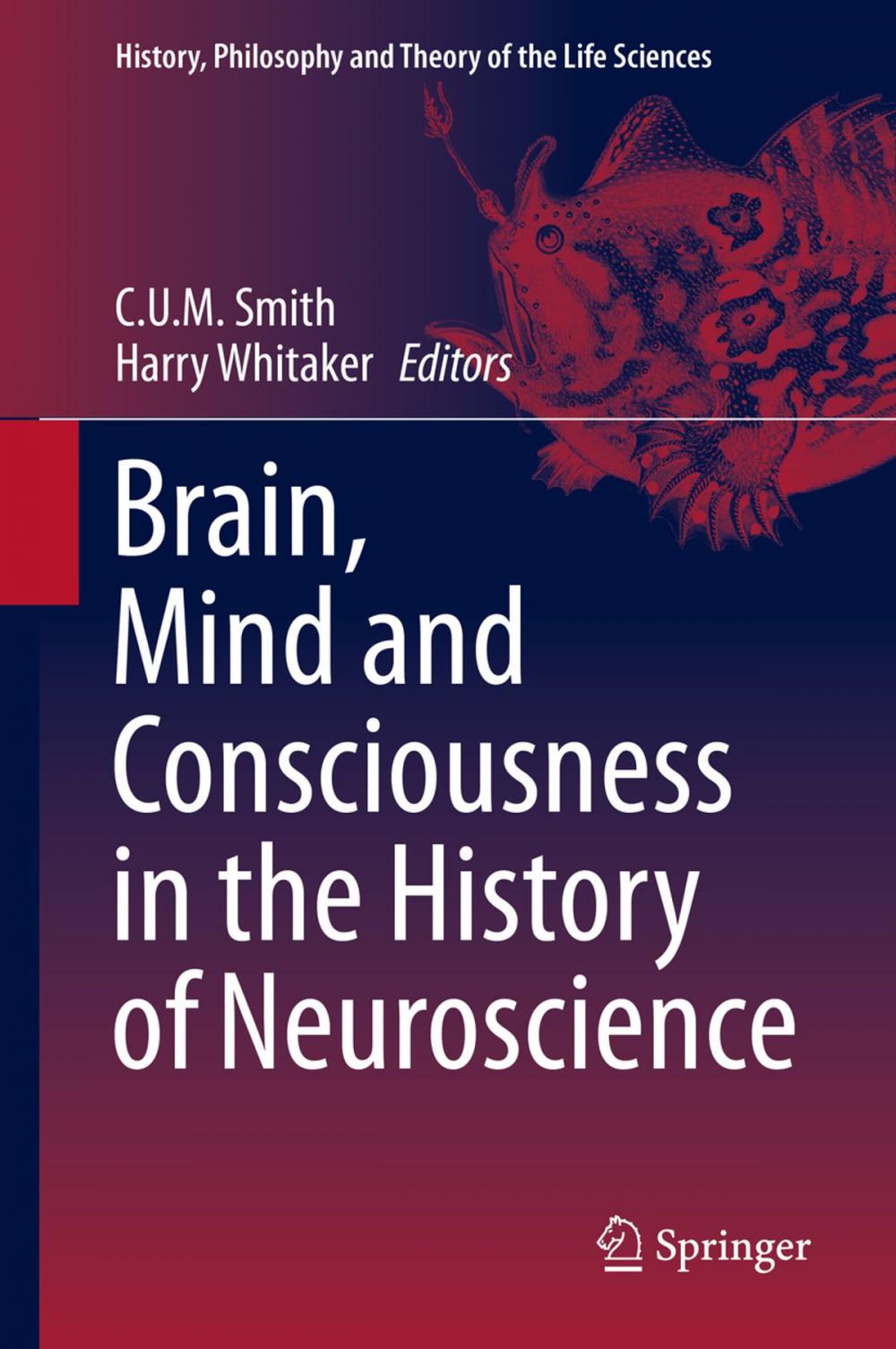 Big bigCover of Brain, Mind and Consciousness in the History of Neuroscience