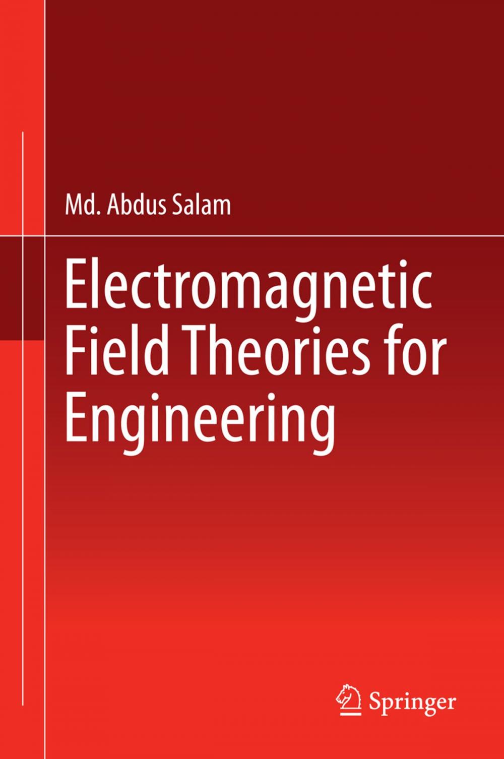 Big bigCover of Electromagnetic Field Theories for Engineering