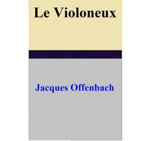 Cover of Le Violoneux