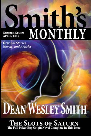 Cover of the book Smith's Monthly #7 by Kristine Kathryn Rusch