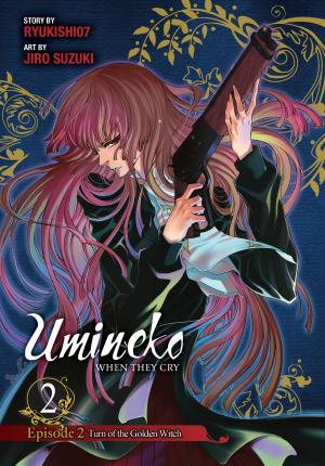 Cover of the book Umineko WHEN THEY CRY Episode 2: Turn of the Golden Witch, Vol. 2 by Fujino Omori, Kunieda, Suzuhito Yasuda