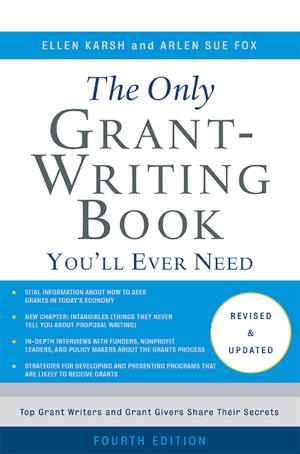 Book cover of The Only Grant-Writing Book You'll Ever Need