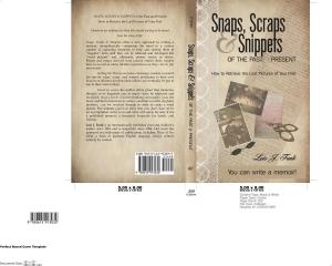 bigCover of the book Snaps, Scraps & Snippets of the Past and Present by 