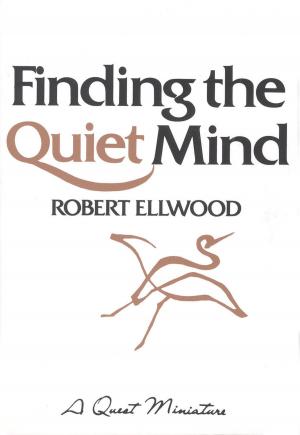 Cover of the book Finding the Quiet Mind by Gus diZerega