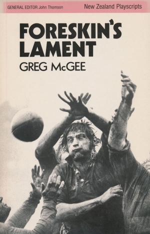 Cover of the book Foreskin's Lament by Richard S. Hill