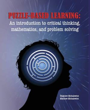 Book cover of Puzzle-Based Learning (3rd Edition)