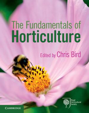 Cover of the book The Fundamentals of Horticulture by 