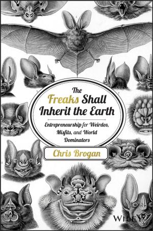 Cover of the book The Freaks Shall Inherit the Earth by Keith Hanna