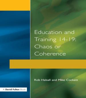 Cover of the book Education and Training 14-19 by Rhona M. Fear