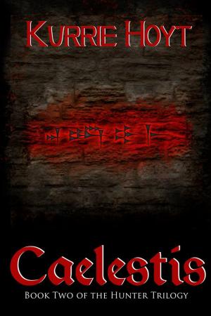 Cover of the book Caelestis: Book Two of the Hunter Trilogy by Elton Nix