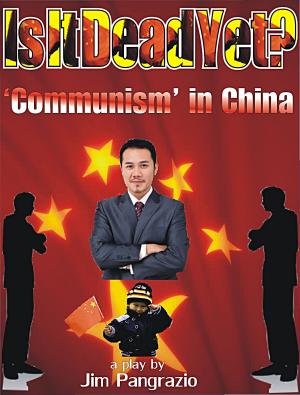 Cover of the book Is It Dead Yet? "Communism" In China by J.L. Estes