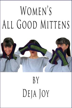 Cover of the book Women's All Good Mittens by Vittoria Conte