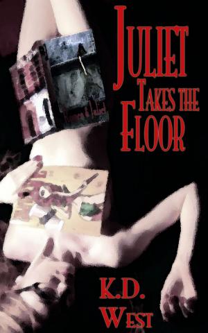 Cover of the book Juliet Takes the Floor: A Complicated Erotic Romance by Cordelia Shade