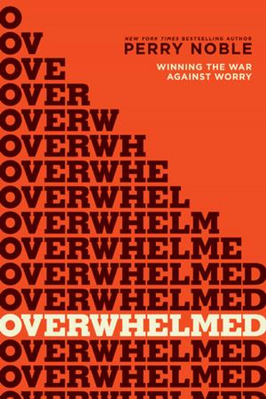 Cover of the book Overwhelmed by David Jeremiah