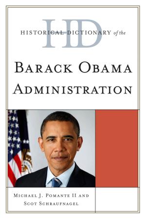 Cover of the book Historical Dictionary of the Barack Obama Administration by D. J. Mulloy