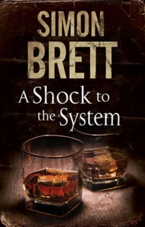 Cover of the book A Shock to the System by J. M. Gregson