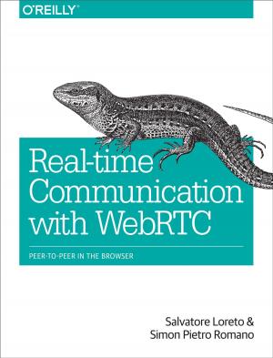 Cover of the book Real-Time Communication with WebRTC by Michael Schmalz