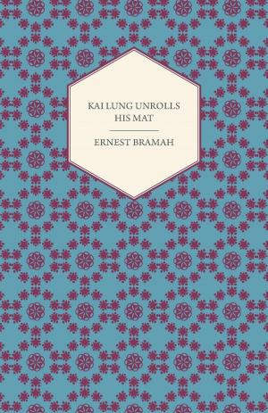 Cover of the book Kai Lung Unrolls His Mat by Matt Gibbs