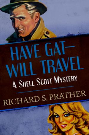 Cover of the book Have Gat—Will Travel by Jean Davison
