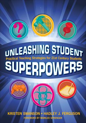 Book cover of Unleashing Student Superpowers