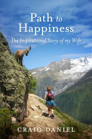 Cover of the book Path to Happiness by M.P. Swinnerton