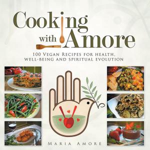 Cover of the book Cooking with Amore by Mark C. Hull