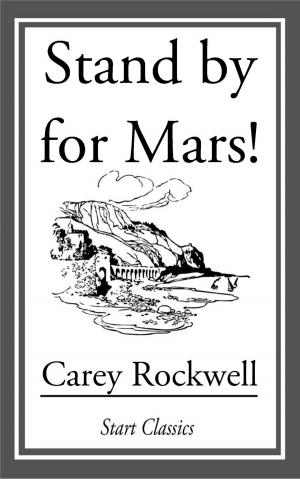 Cover of the book Stand By for Mars! by Lyn Venable