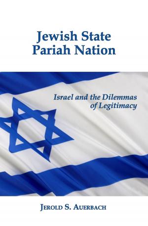 Cover of the book Jewish State, Pariah Nation: Israel and the Dilemmas of Legitimacy by Harvard Law Review
