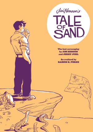 Cover of the book Jim Henson's Tale of Sand by Scott Nickel, Mark Evanier