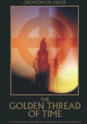 Cover of the book The Golden Thread of Time by o h robsson